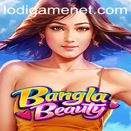 BanglaBeauty: Exploring the Vibrant World of LodiGame