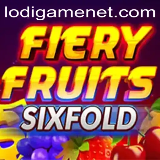 FieryFruitsSixFold: A Revolutionary Game in the LodiGame Universe