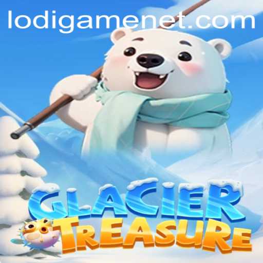 Discover the Thrilling World of GlacierTreasure: LodiGame's Latest Adventure
