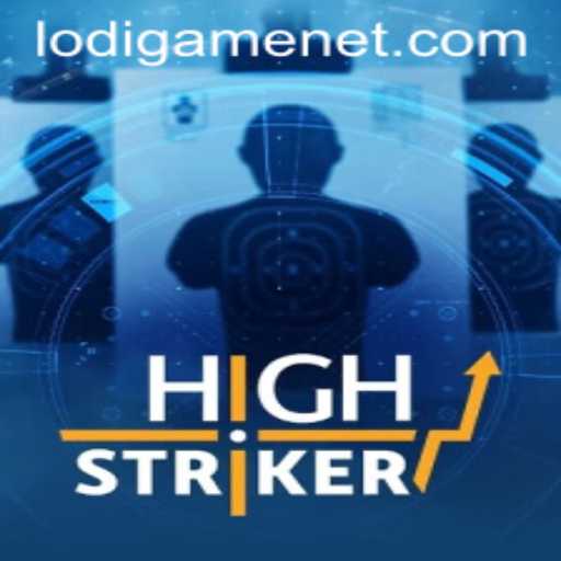Exploring HighStriker: The Ultimate LodiGame Experience