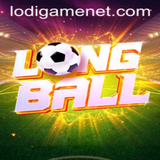 Exploring the Exciting World of LongBall: A LodiGame Triumph