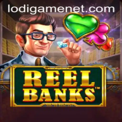 Exploring the Thrilling Features of ReelBanks in LodiGame
