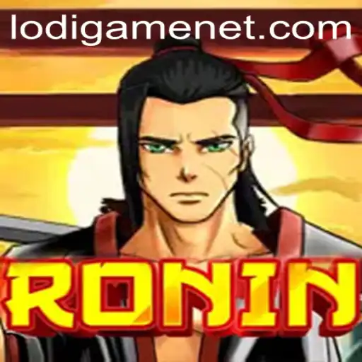 Exploring the World of Ronin: A Deep Dive into LodiGame's Latest Hit