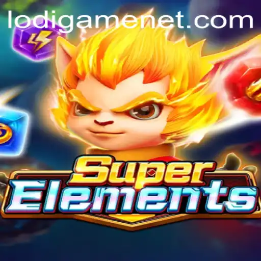 Discover the Thrilling World of SuperElements: An Immersive Gaming Experience by LodiGame
