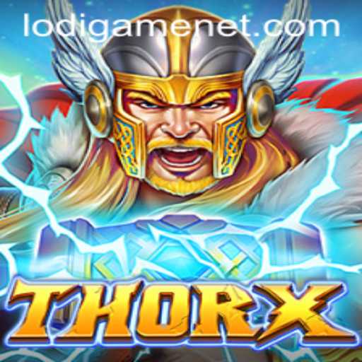 Unveiling ThorX: A New Era in Gaming by LodiGame